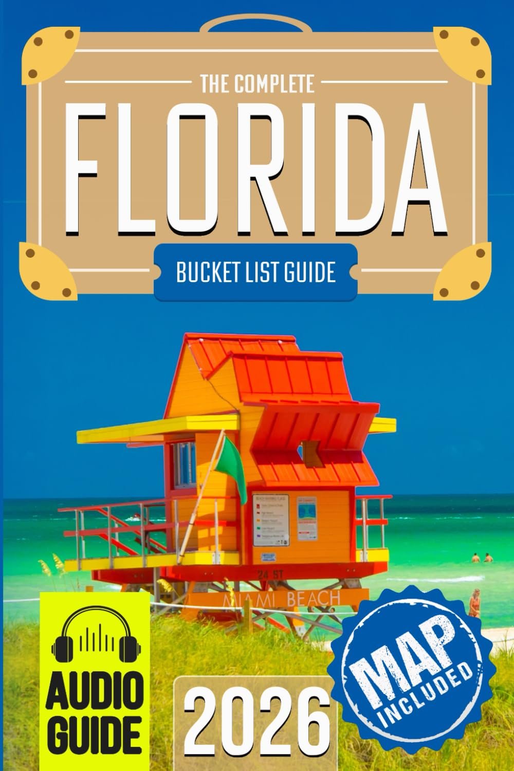 Unlock Florida's Best Adventures with This Essential Guide