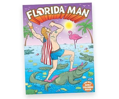 Florida Man Coloring Book