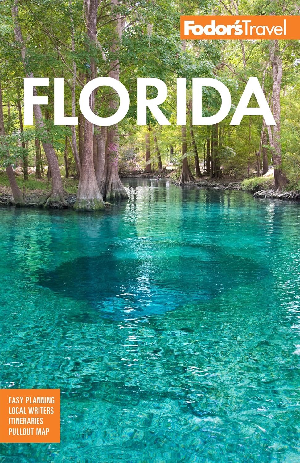 Unlock Florida's Secrets with Fodor's Expert Guide