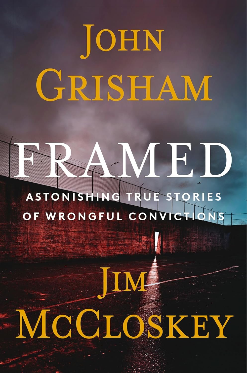 Framed: Grisham's Gripping Wrongful Conviction Tales