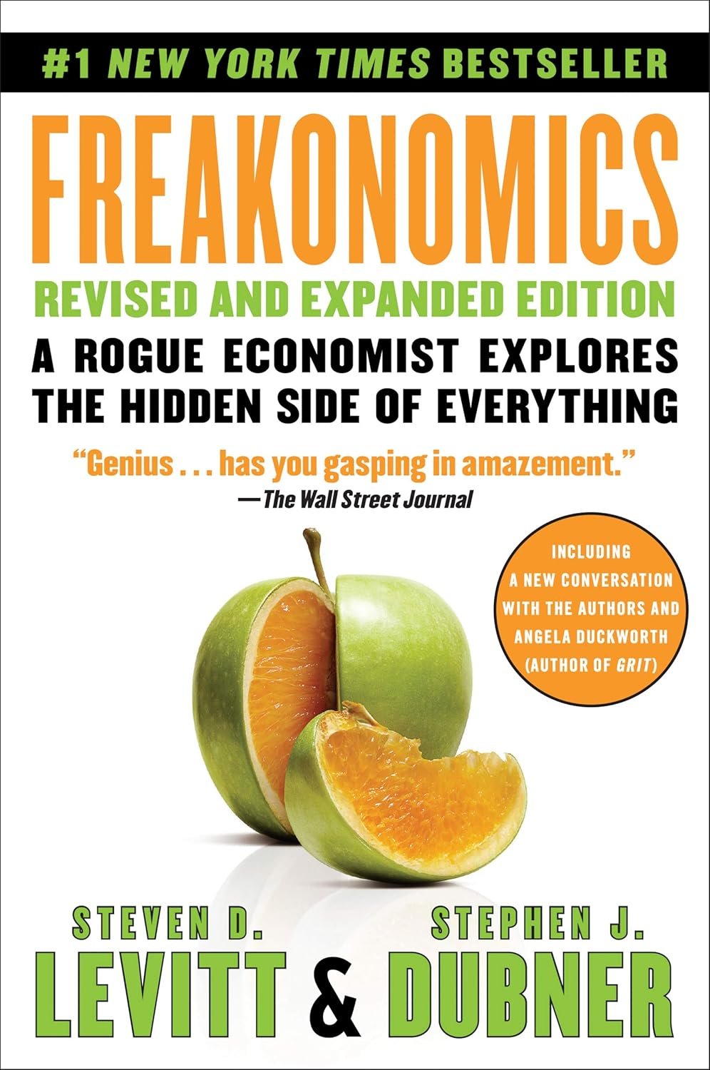 Explore the Hidden Side of Everything with Freakonomics