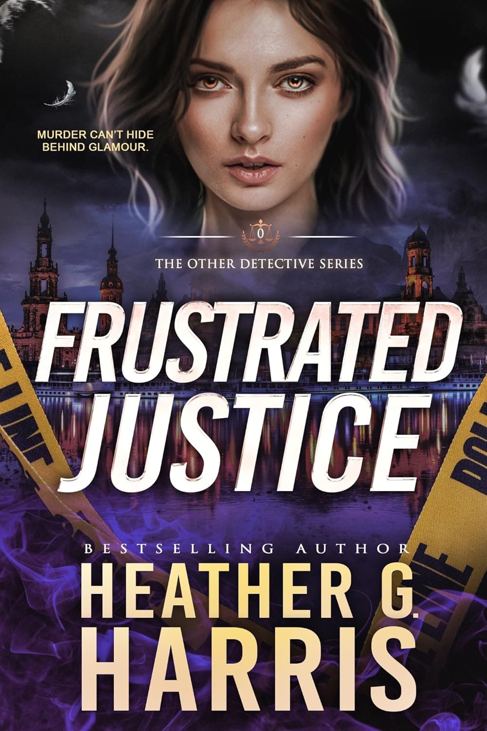 Frustrated Justice: A Supernatural Crime Thriller