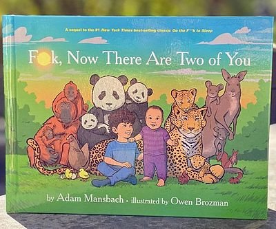 Fuck, Now There Are Two Of You