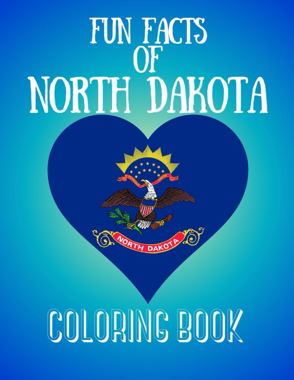 Explore North Dakota with Fun Facts Coloring Book