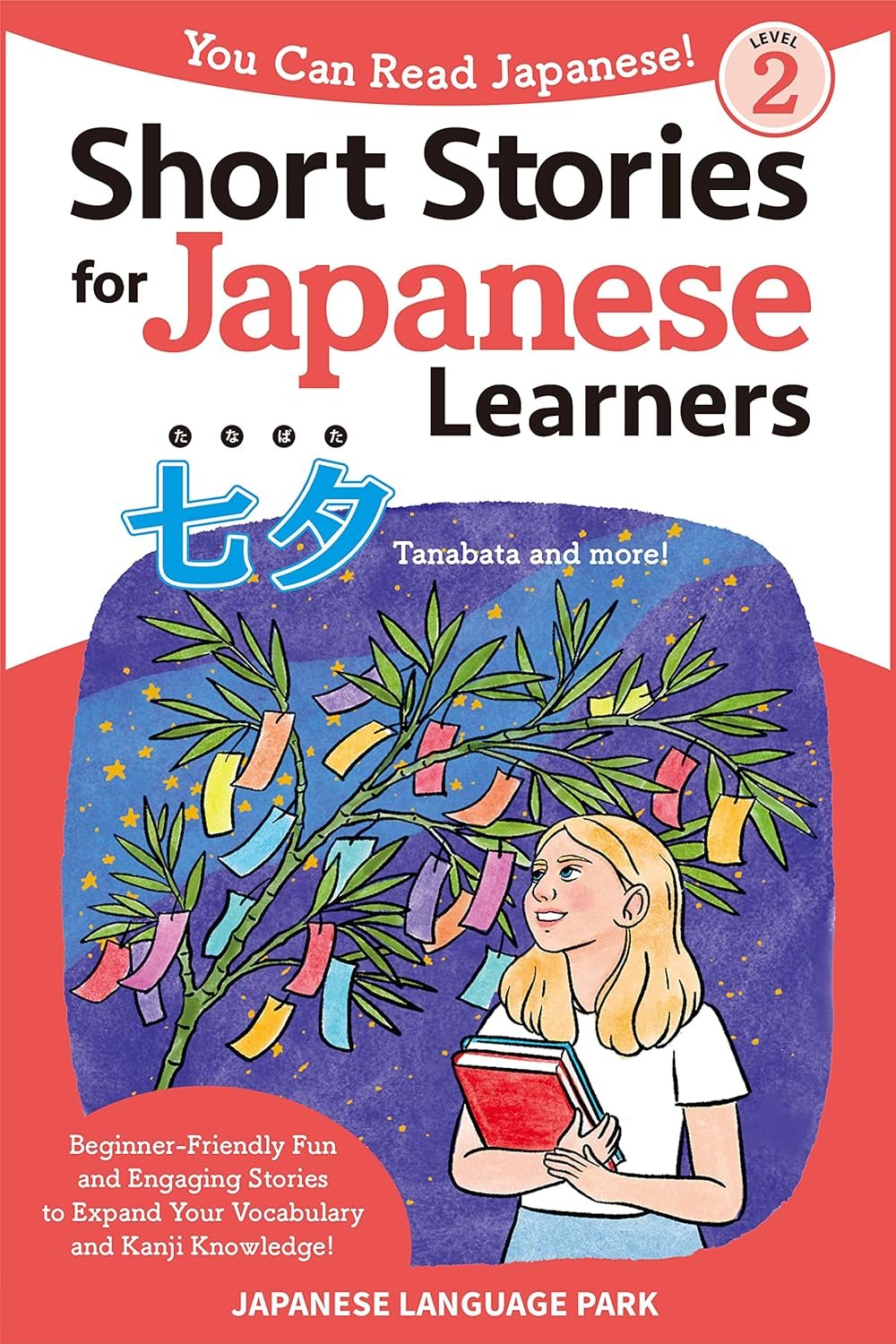 Fun Short Stories for Japanese Learners (Level 2)