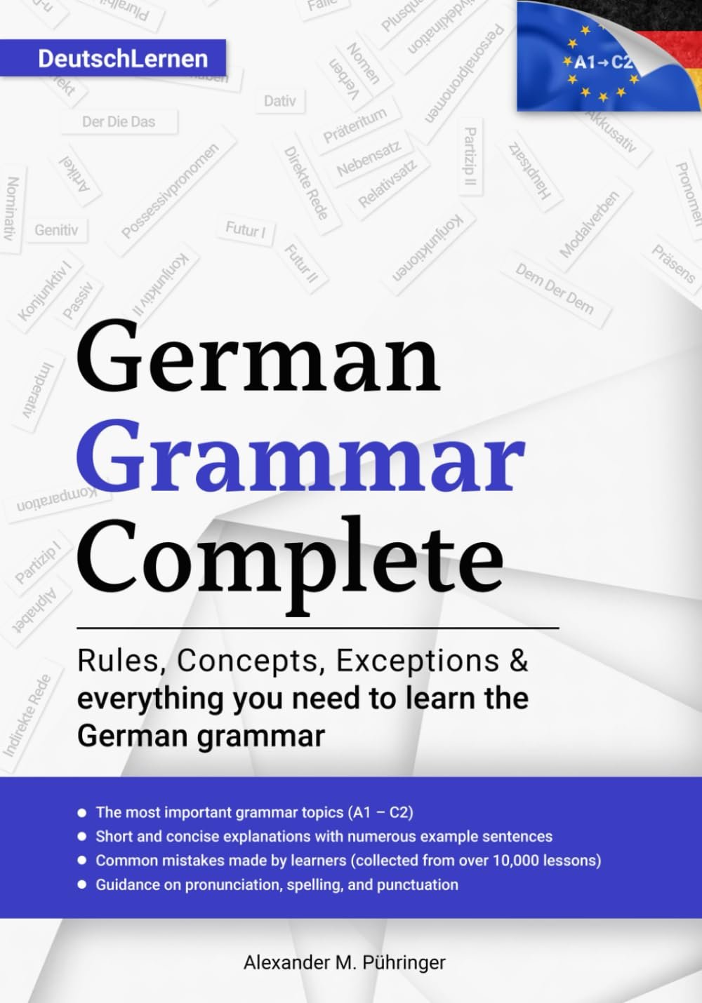 Master German Grammar: Complete A1-C2 Guide