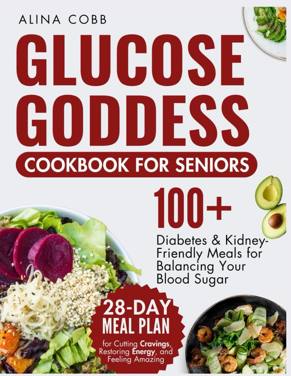 Balance Blood Sugar: 100+ Senior Diabetes Recipes
