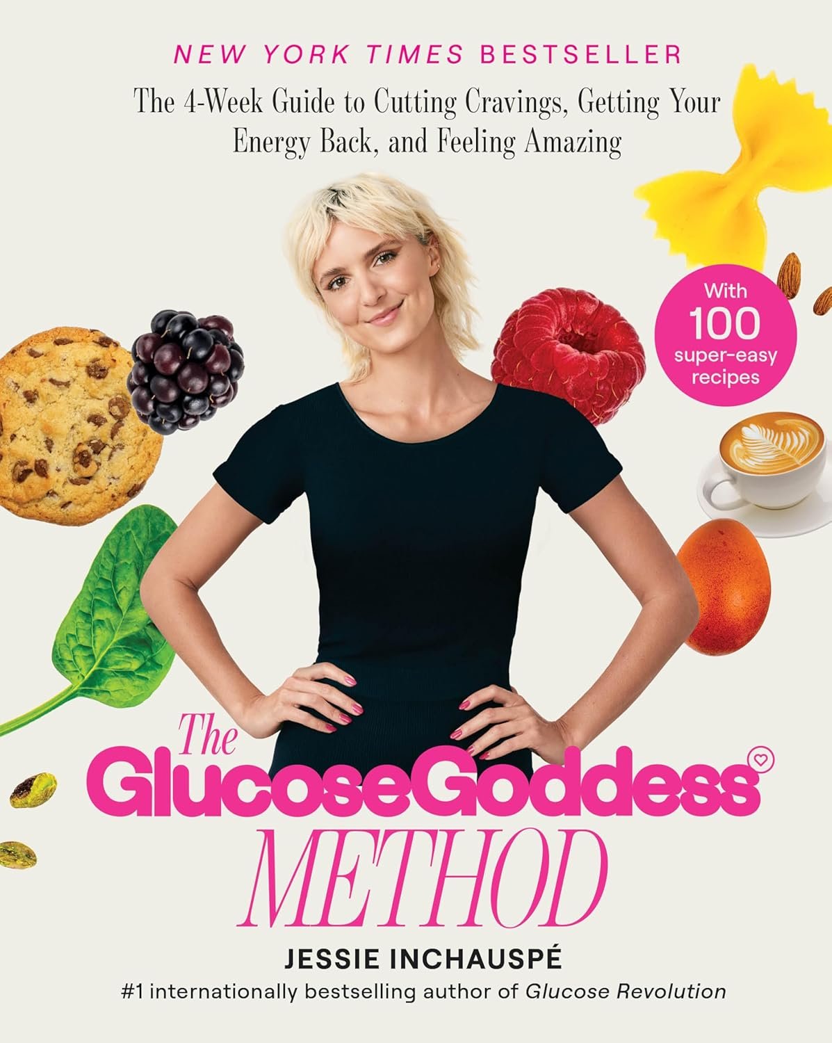 Glucose Goddess: Crush Cravings, Reclaim Energy in 4 Weeks