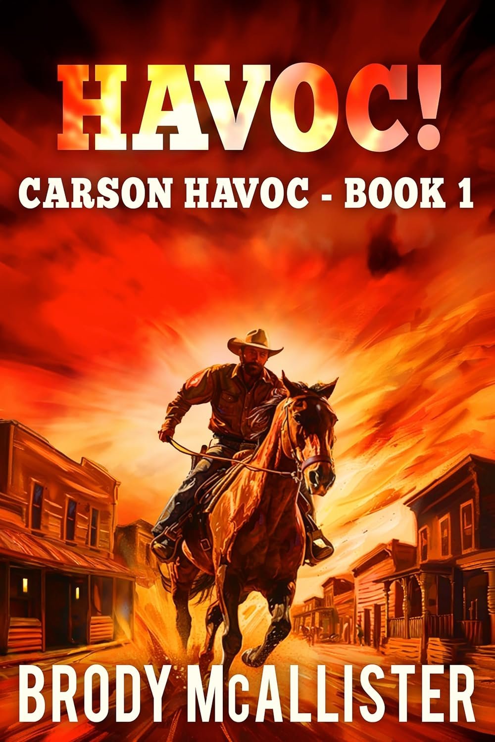 Havoc!: A Thrilling Western Adventure