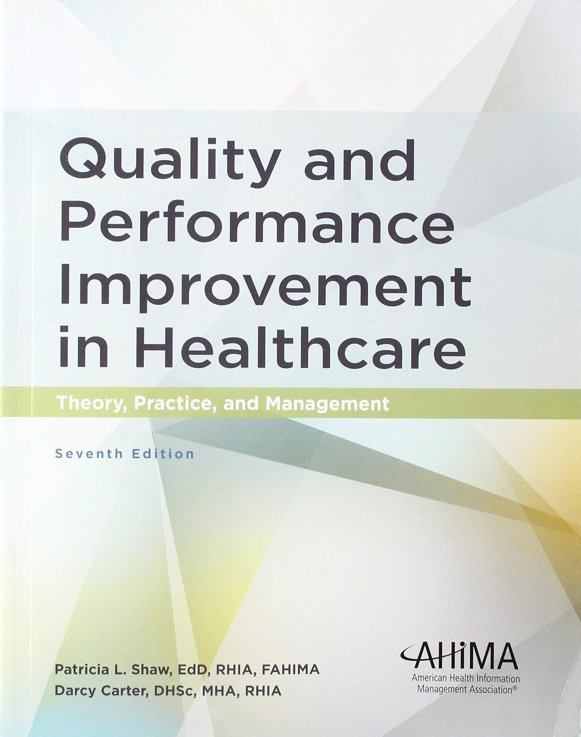 Transform Healthcare Quality: 7th Edition