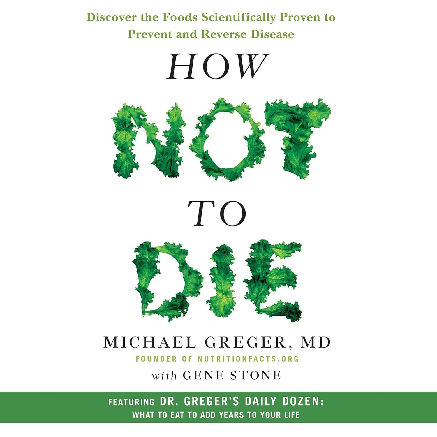 Foods That Fight Disease: How Not to Die Audiobook