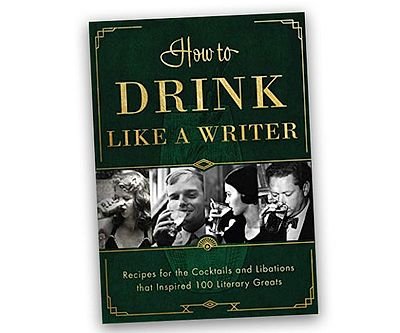 How To Drink Like A Writer