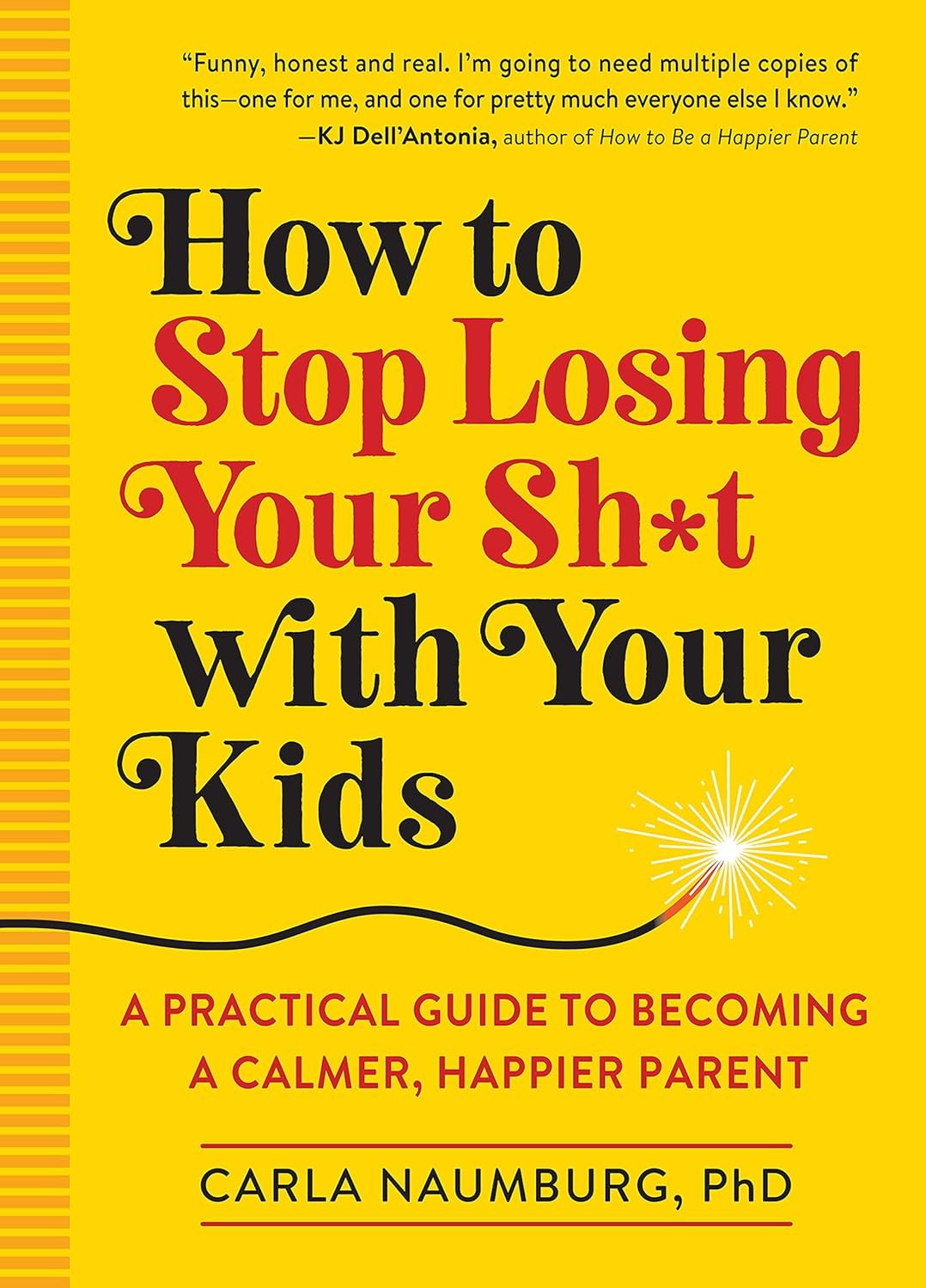 Parenting Wisdom: Stop Losing Your Cool!