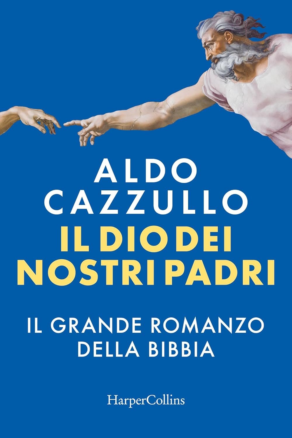 Il Dio dei nostri padri: A Journey Through the Bible