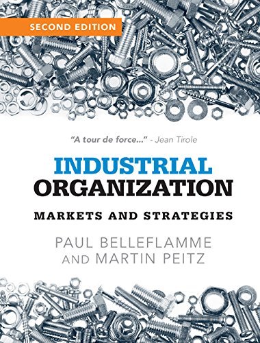 Master Market Strategies: Industrial Organization 2nd Edition