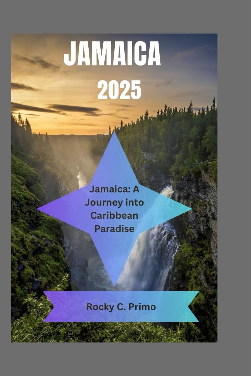 Discover the Heart of Jamaica: Your Ultimate 2025 Guide