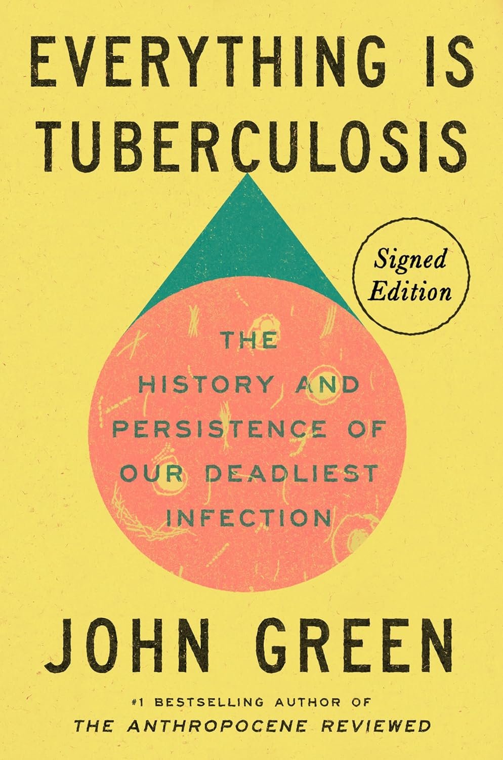 John Green's Signed TB Tale: Humanity's Fight Against Infection