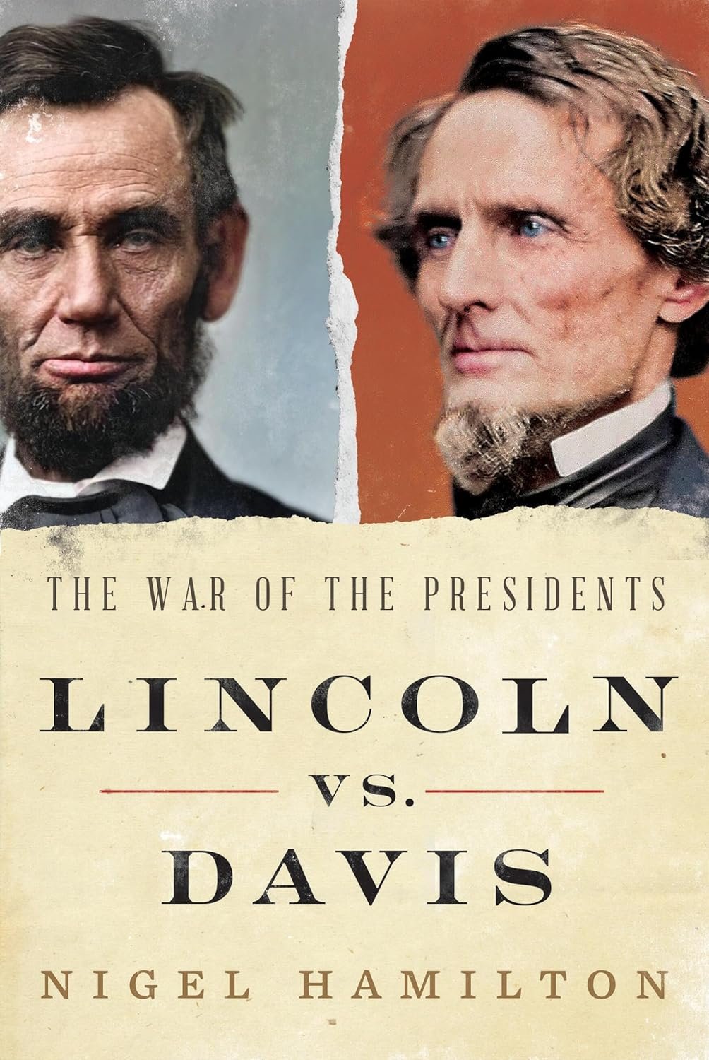 Lincoln vs. Davis: Civil War Presidential Showdown