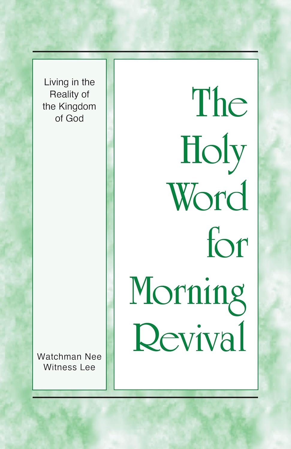 Living in the Kingdom of God: Morning Revival Guide