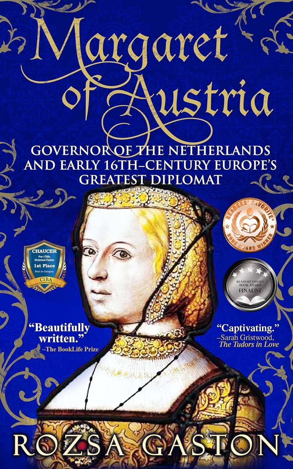 Margaret of Austria: Europe's Greatest Diplomat