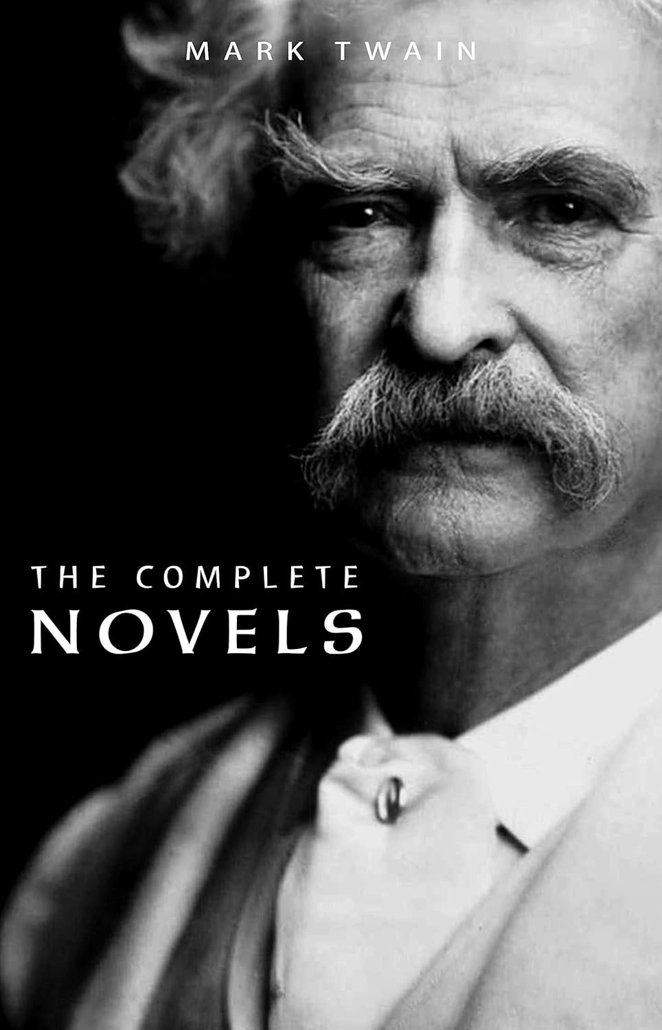 Complete Novels of Mark Twain Collection
