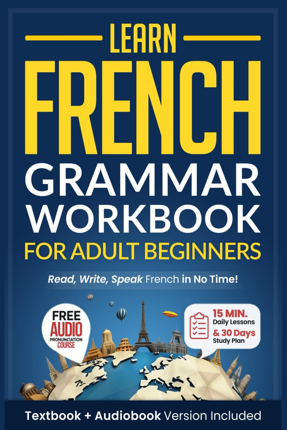 Master French in 15-Min Lessons for Busy Adults