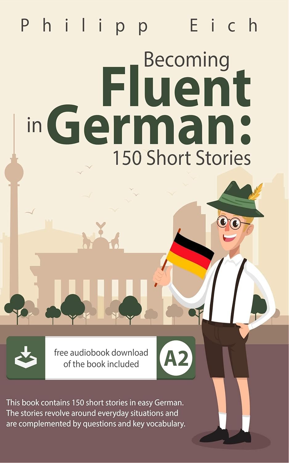 Master German Naturally with Engaging Short Stories