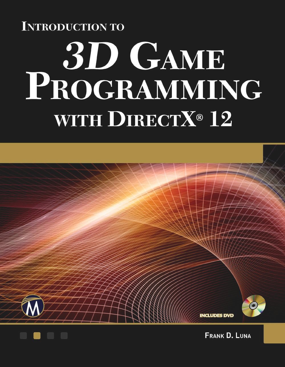 Master Professional 3D Game Development with DirectX 12