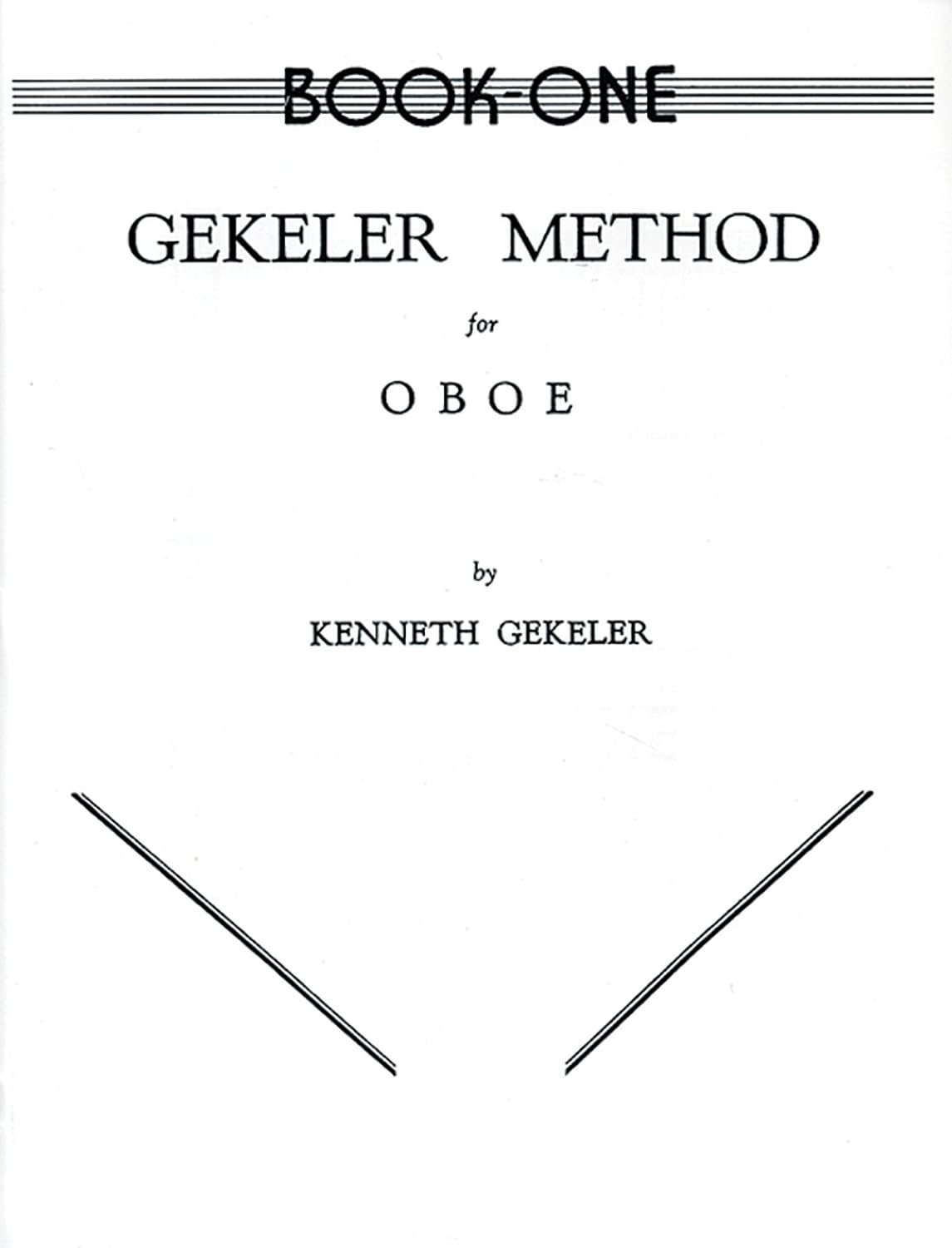 Master the Oboe with Ease: Gekeler Method Book 1