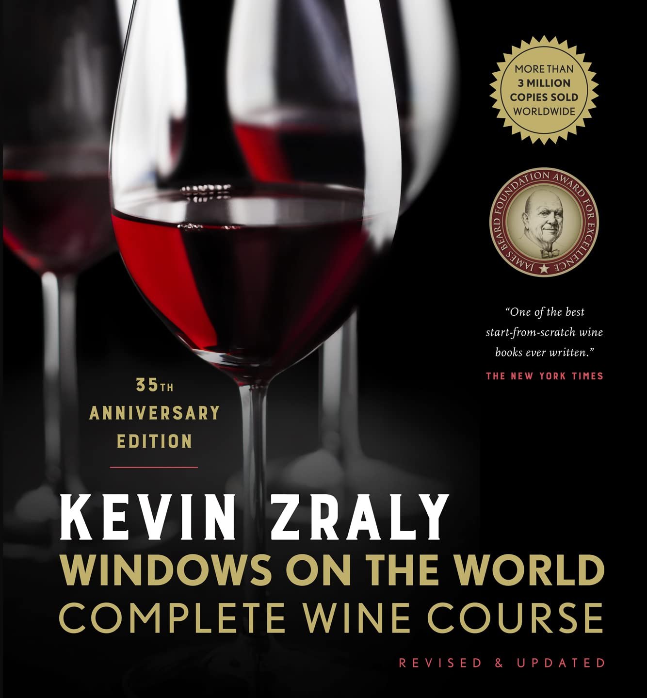 Master Wine in 60 Seconds: Zraly's 35th Edition Guide
