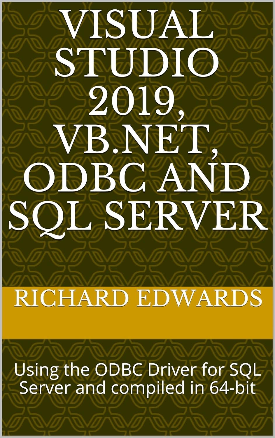 Mastering SQL Server with VB.NET & ODBC Driver