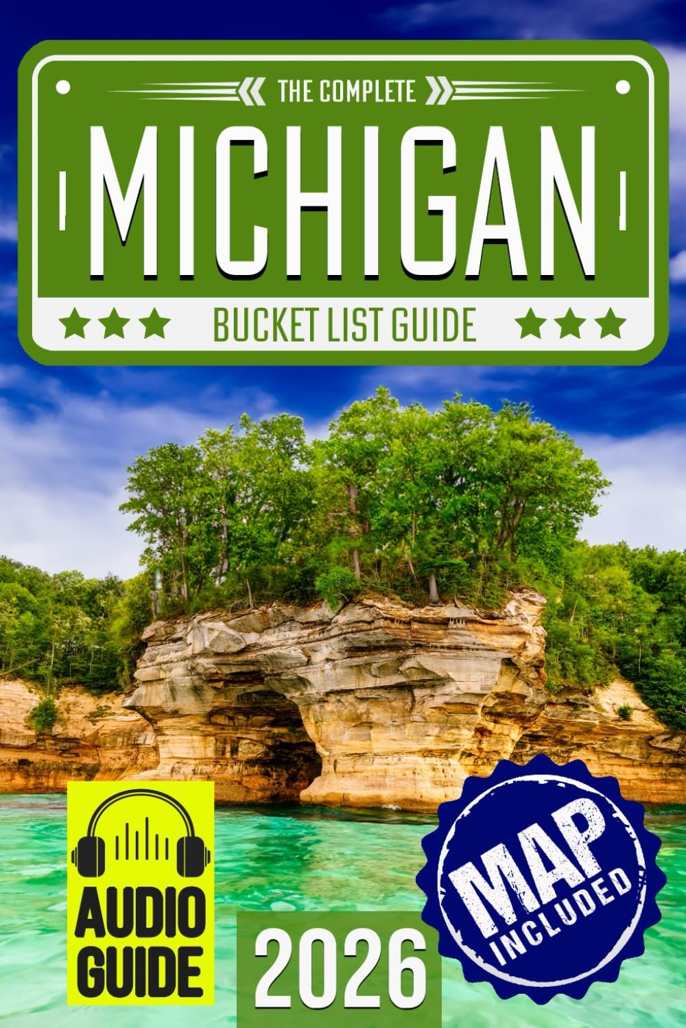 Unlock Michigan's Hidden Treasures: Your Ultimate Adventure Guide