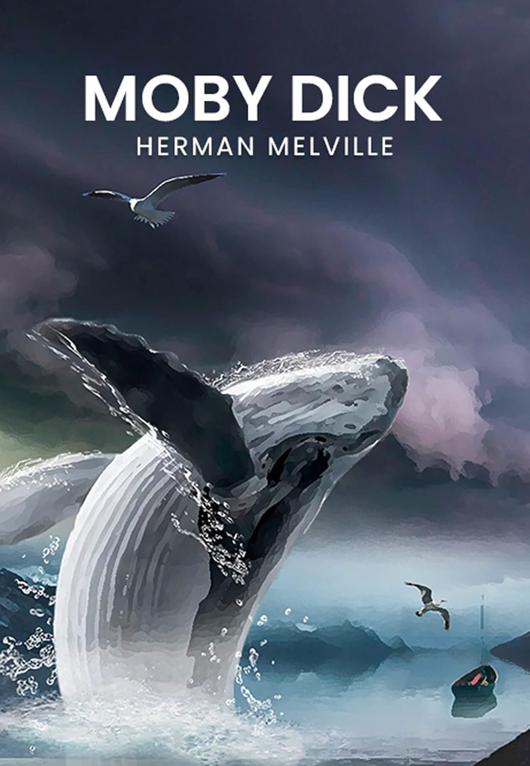 Moby Dick: The Ultimate Novel of Obsession