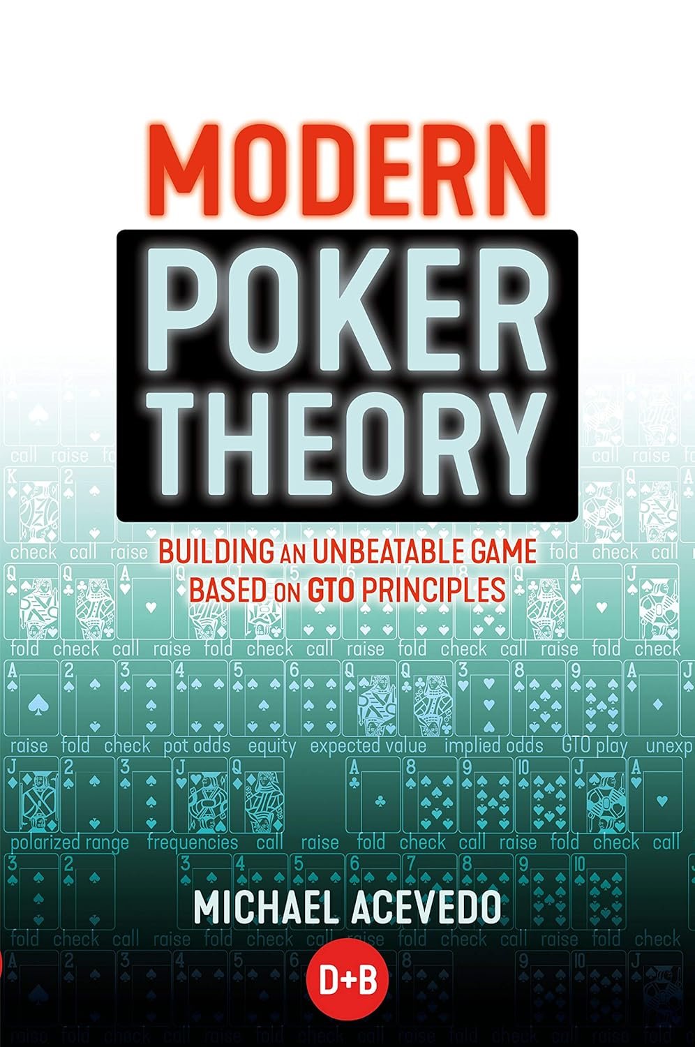 Master GTO Poker: The Definitive Strategy Guide