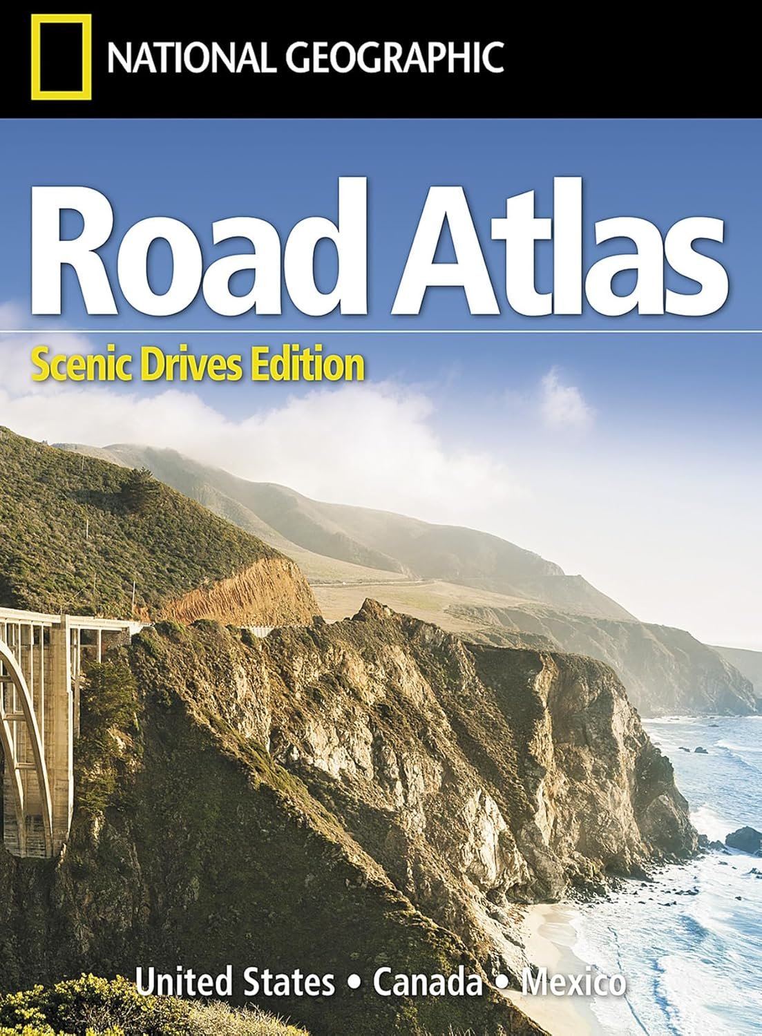 Epic Scenic Drives: Nat Geo Road Atlas 2026