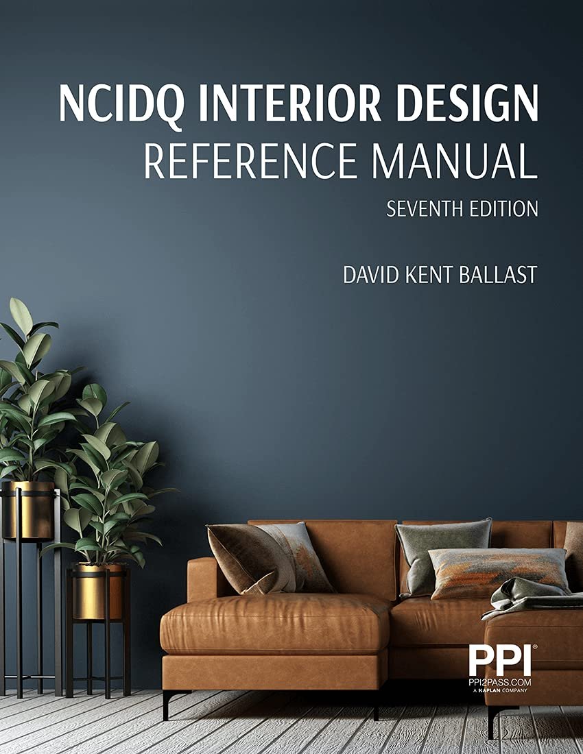 The Ultimate NCIDQ Exam Prep Guide: 7th Edition