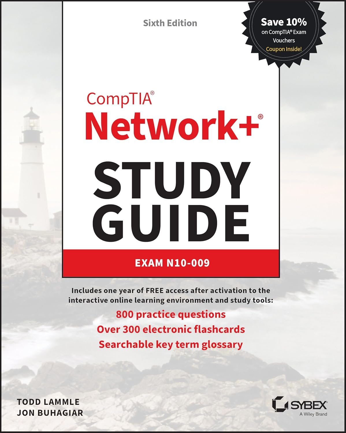 Network+ Certification Success: Your Complete Study Guide
