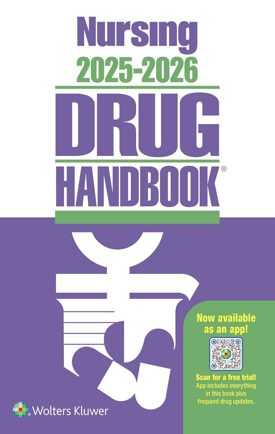 The Essential Drug Handbook for Nurses: 2025-2026 Edition