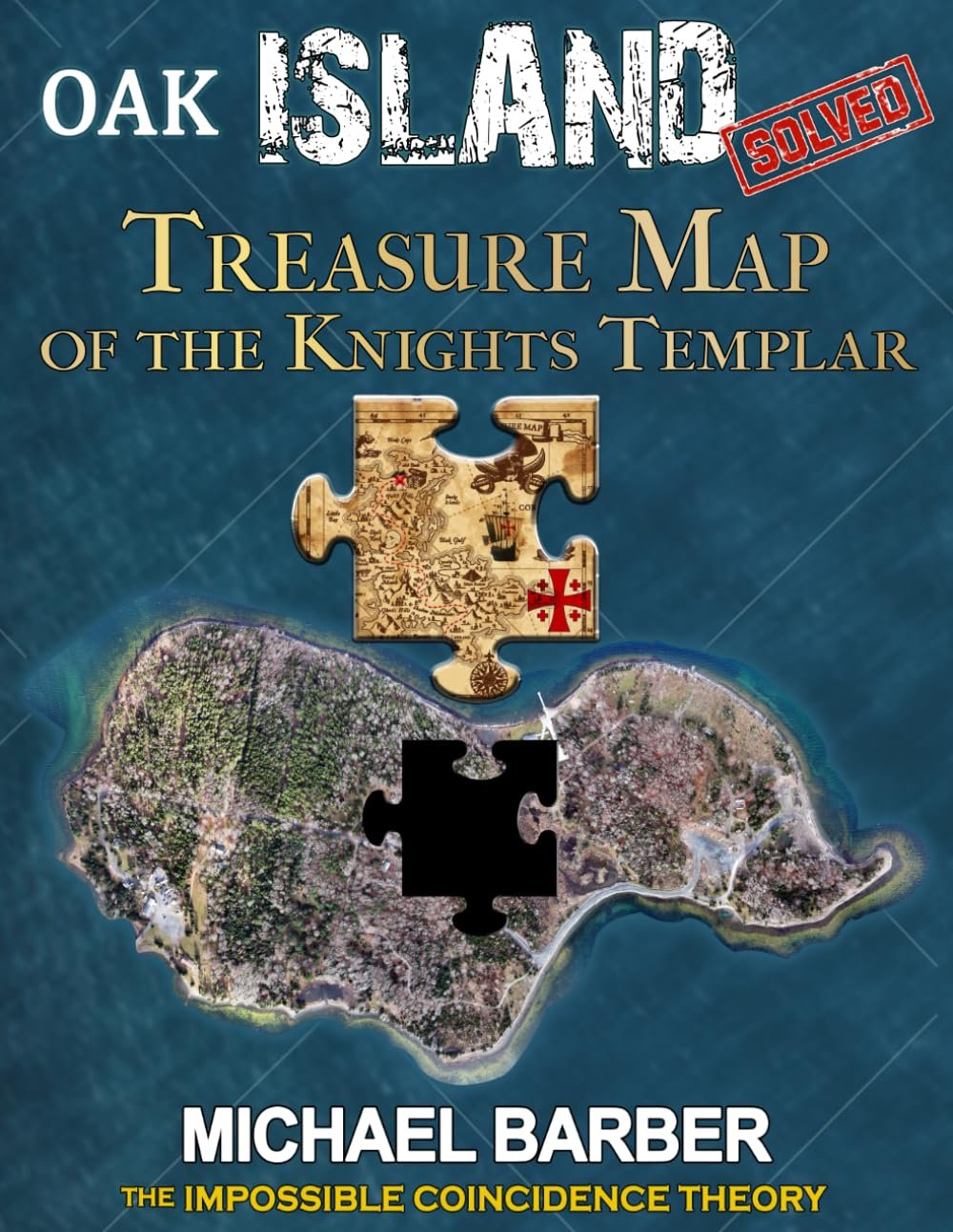 Oak Island Mystery Solved: The Templar's Secret Map