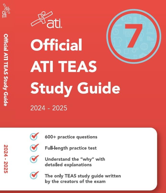 Ace the ATI TEAS with Official 2024-2025 Study Guide
