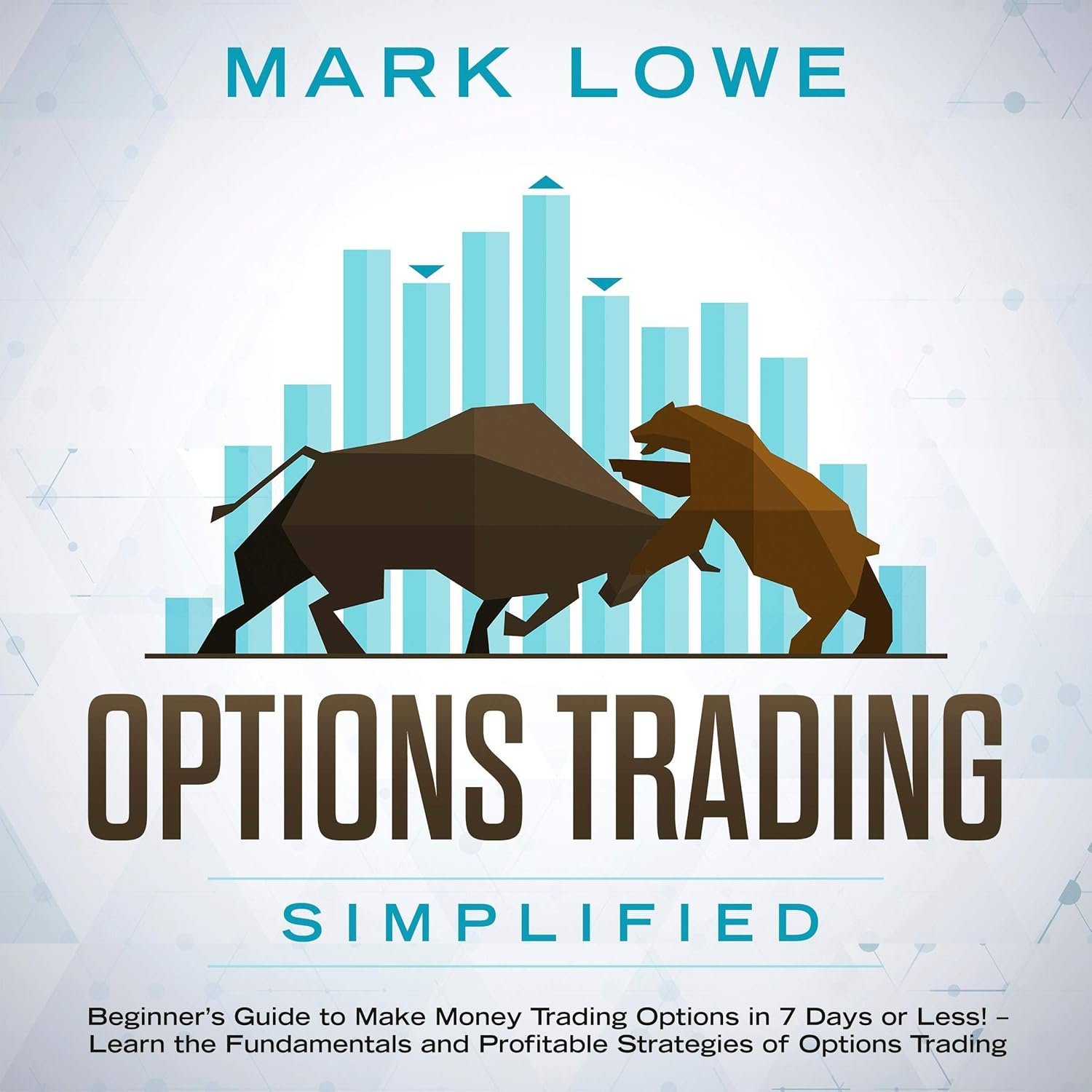Options Trading Made Easy: Your 7-Day Guide