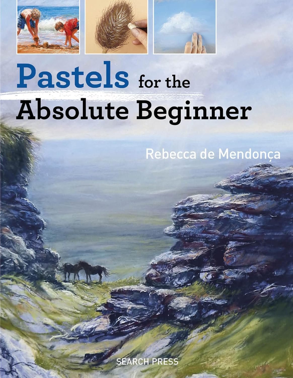 Pastel Painting Made Easy: A Beginner's Guide
