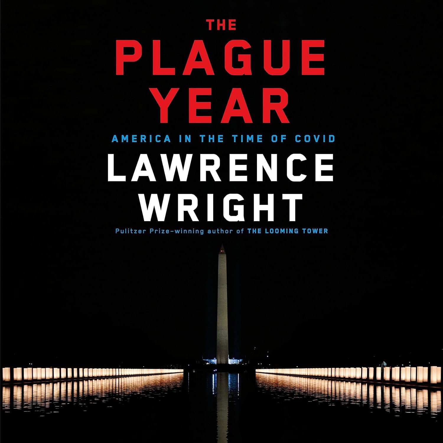 Covid's Raw American Saga: The Plague Year Audiobook