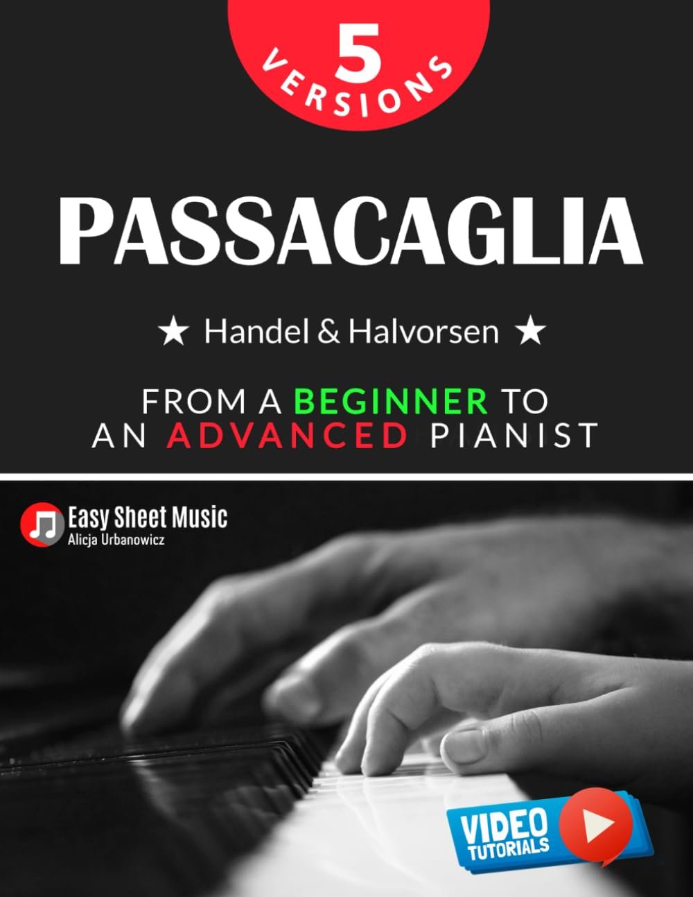 Play Passacaglia: Piano Sheet Music for Every Skill Level