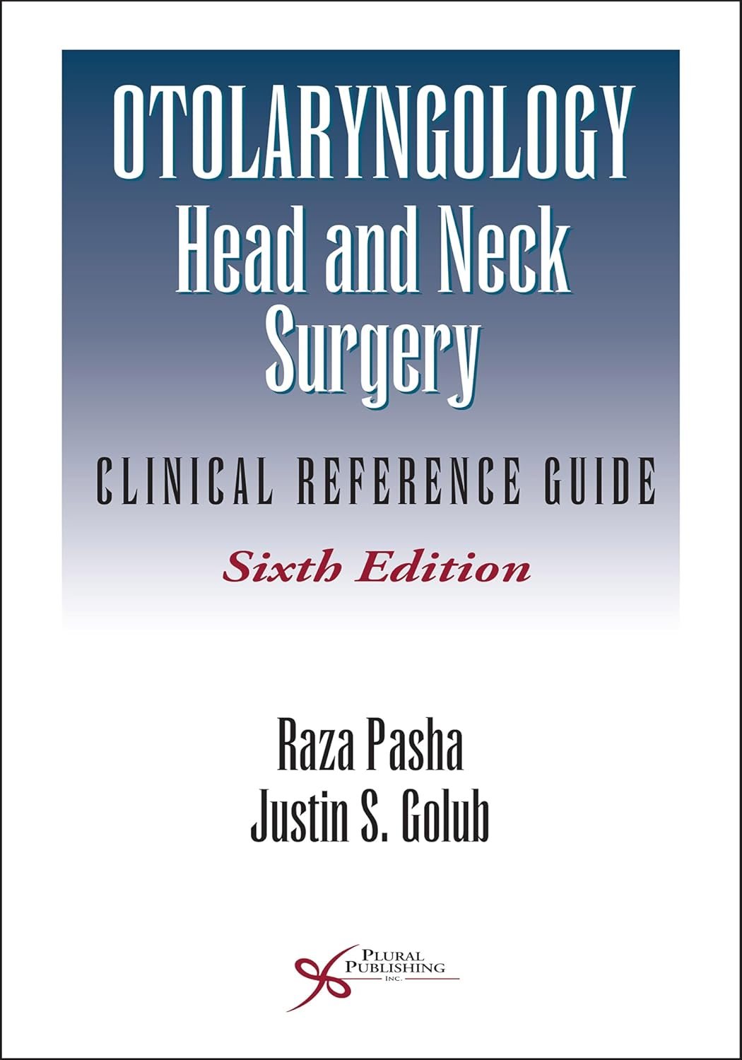 Pocket Pasha: The Essential ENT & Head/Neck Surgery Guide (6th Ed)