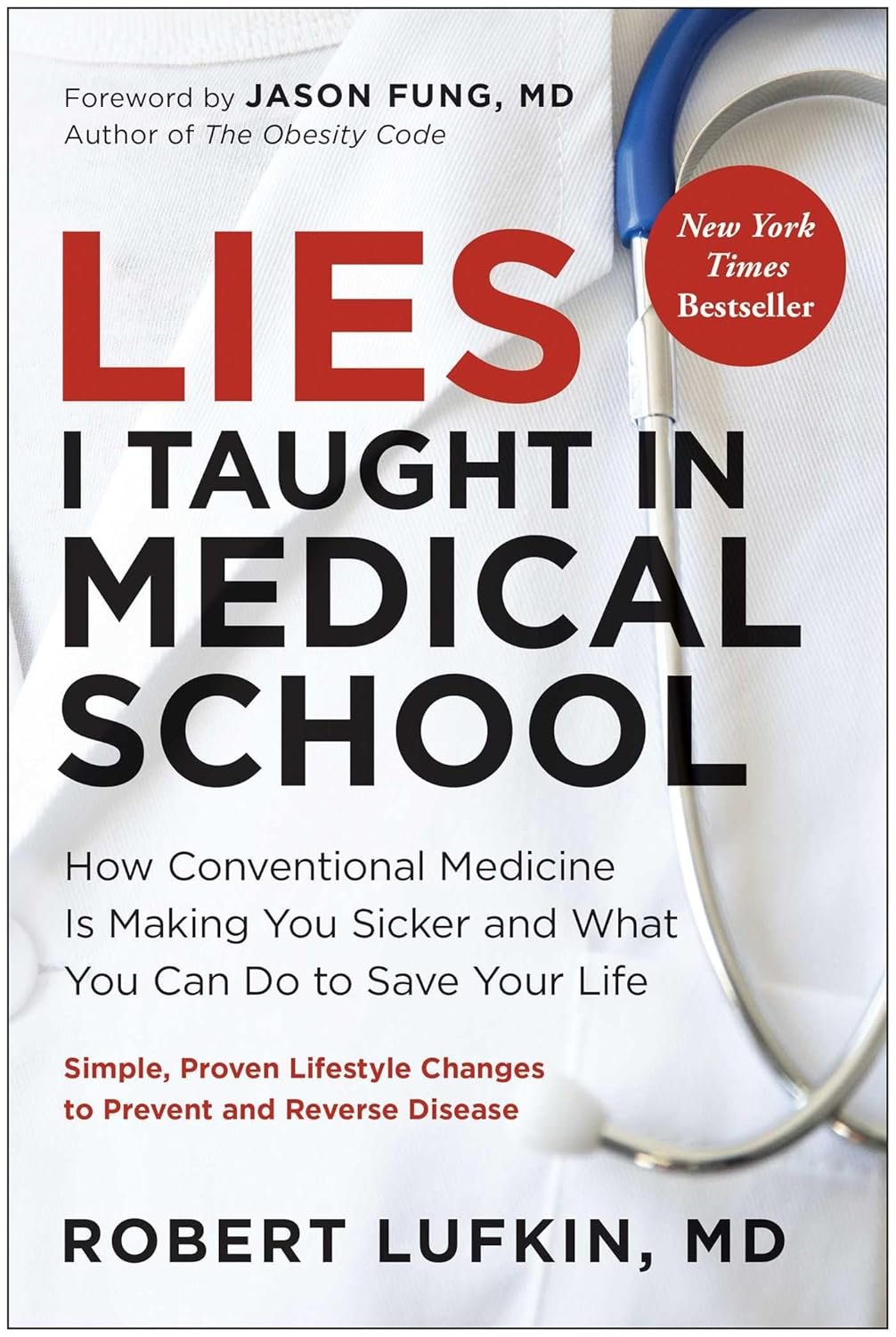 Reclaim Your Health: Lies Taught in Medical School