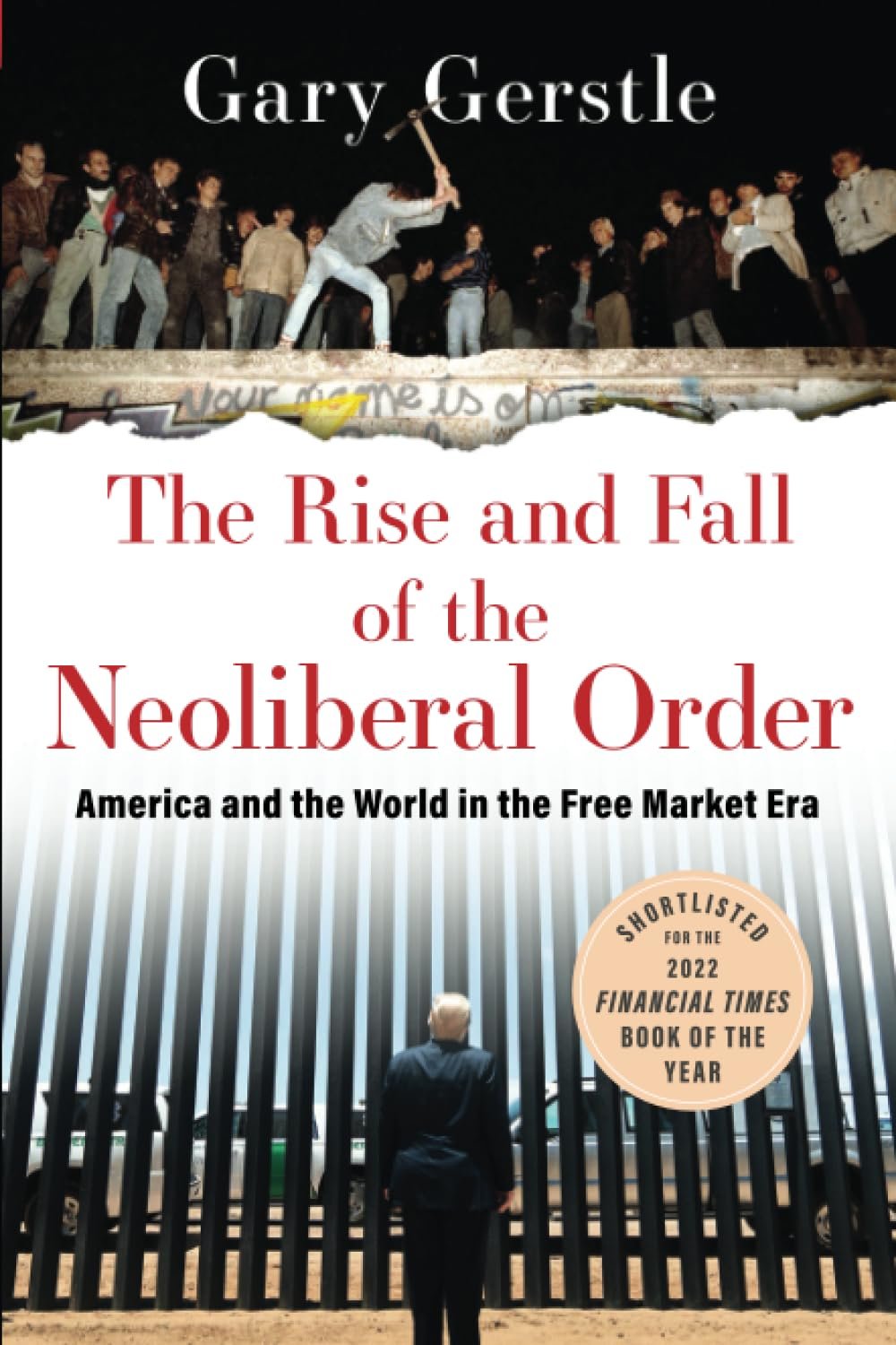 Neoliberalism's Rise and Fall: Inside Story