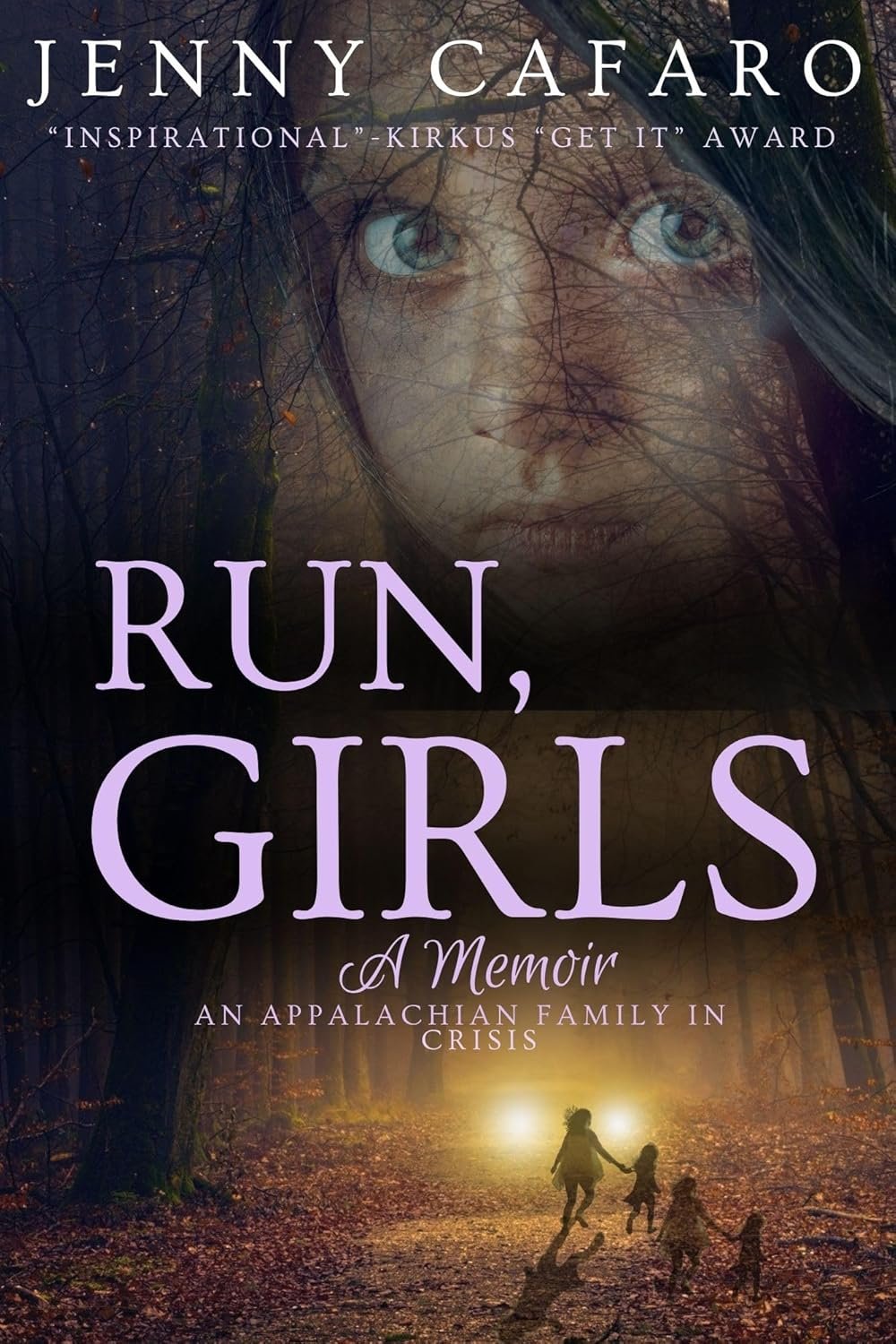 Run, Girls: A Gripping Appalachian Memoir