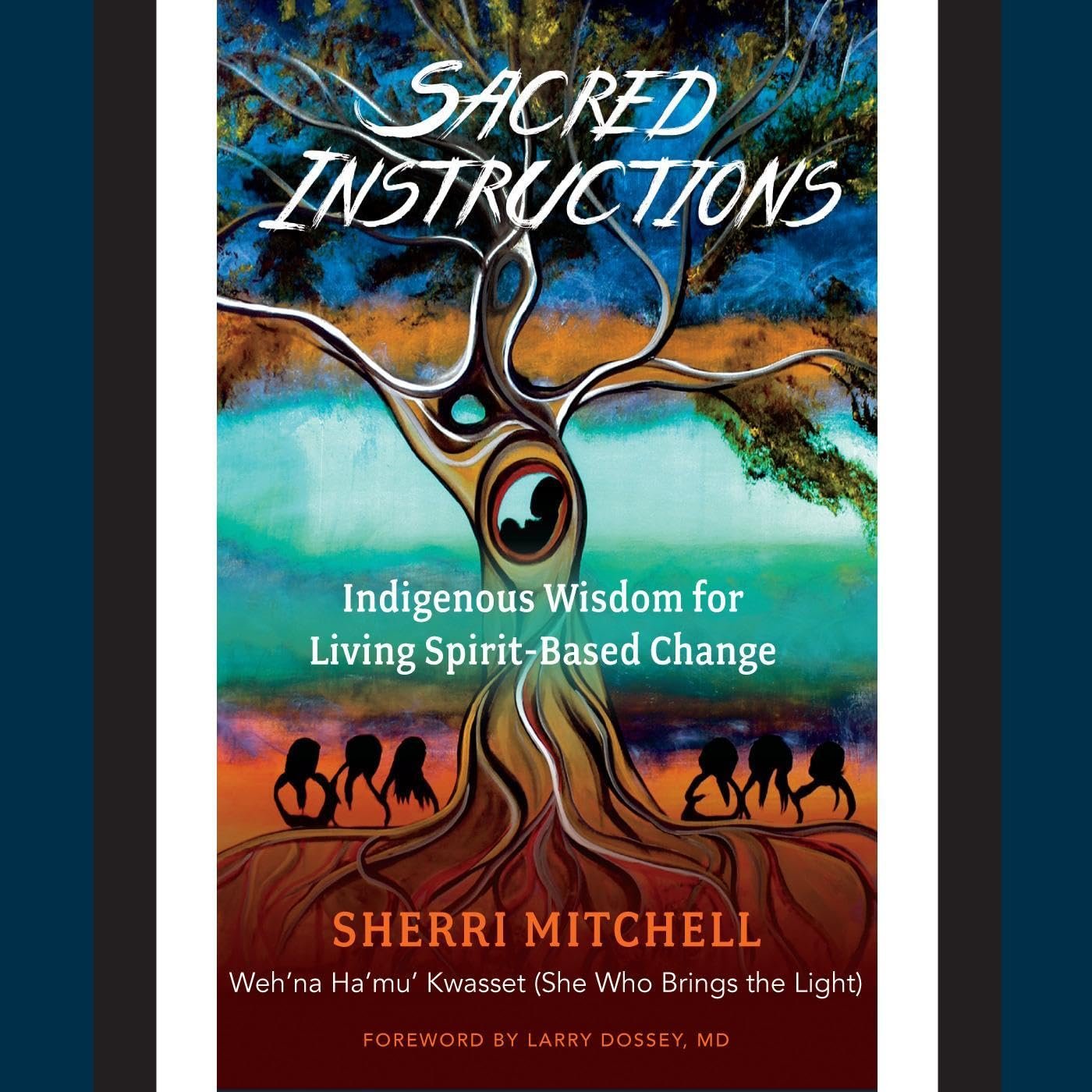 Unlock Sacred Wisdom for a Meaningful Life