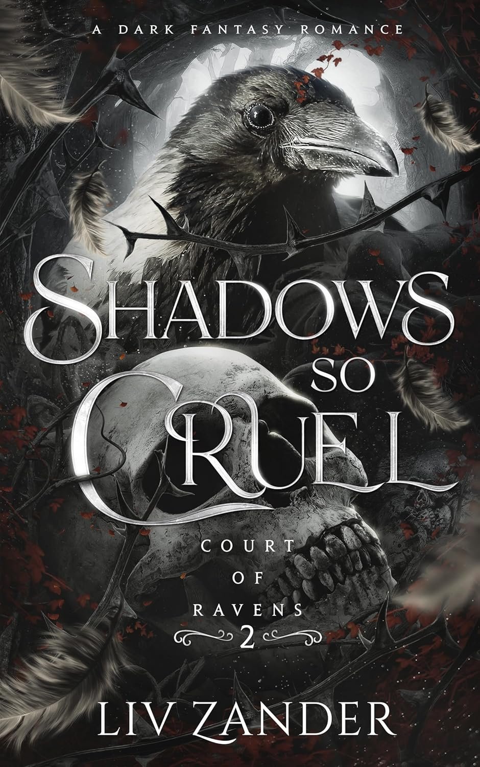 Shadows so Cruel: A Dark Fantasy Romance